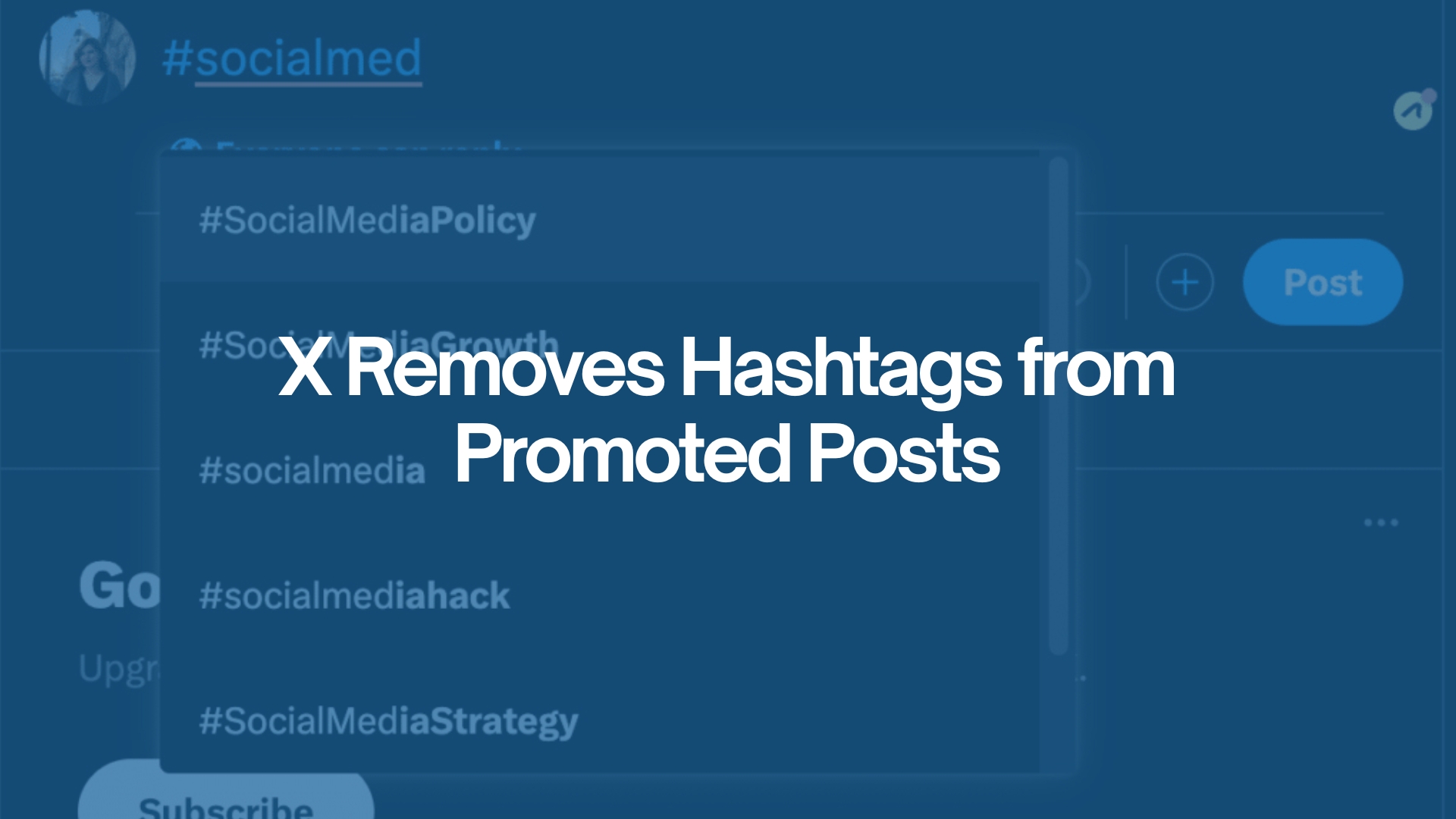 Marketing Trends | X Removing Hashtags