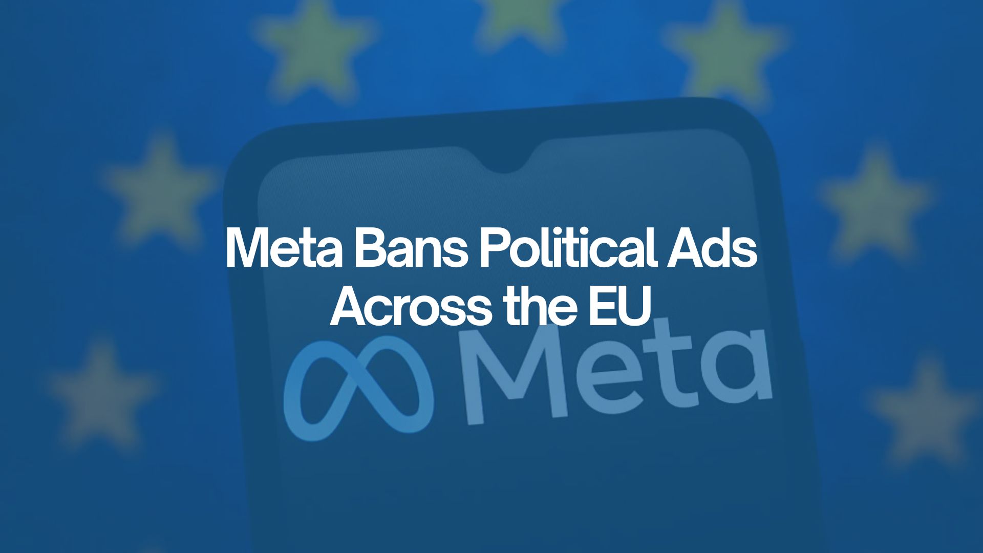 Marketing Trends Meta EU Politics